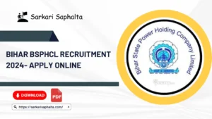 Bihar BSPHCL Recruitment 2024