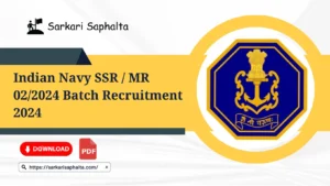 Navy 2024 recruitment for SSR, MR